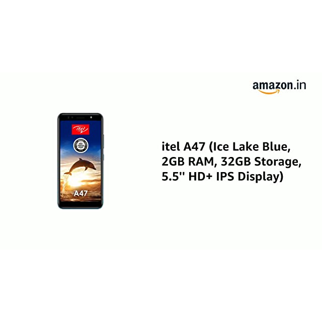 itel A47 (Ice Lake Blue, 2GB RAM, 32GB Storage, 5.5'' HD+ IPS Display)